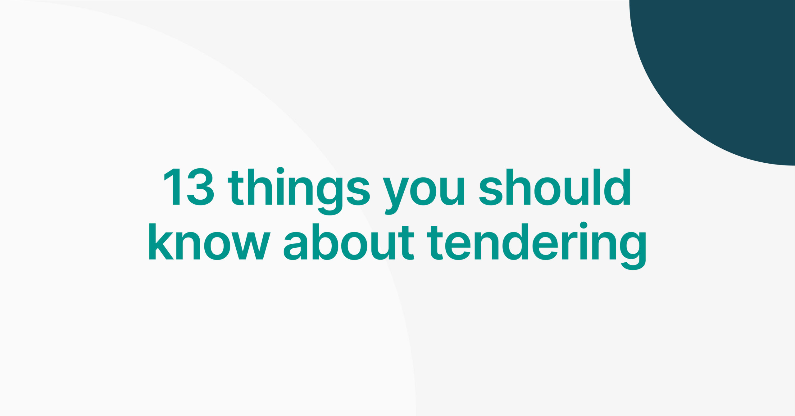 13 things you should know about tendering - Tender VLE